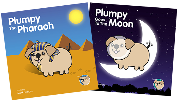 Plumpy The Dog Books Plumpy The Pharaoh and Plumpy Goes To The Moon